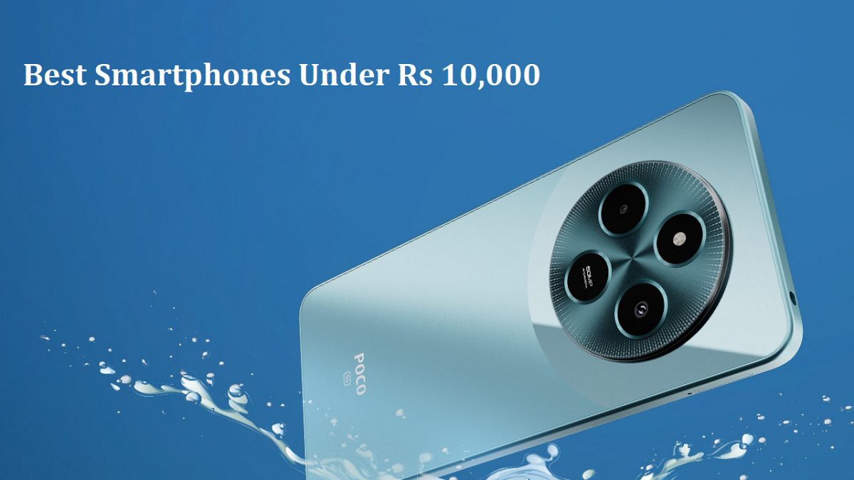 Best phones under Rs 10,000 (April 2025): Poco M7 5G, Samsung Galaxy M06 5G to Infinix Hot 40i Best phones under Rs 10,000 (April 2025): Poco M7 5G, Samsung Galaxy M06 5G to Infinix Hot 40i