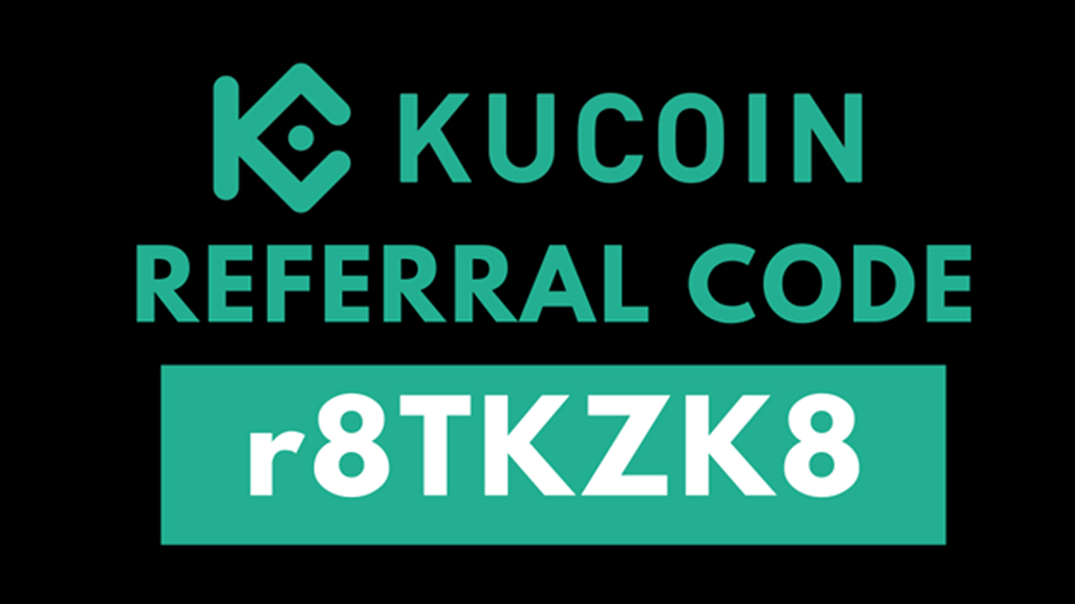 What is Kucoin Referral Code? r8TKZK8 (Claim Exclusive Bonus) What is Kucoin Referral Code? r8TKZK8 (Claim Exclusive Bonus)