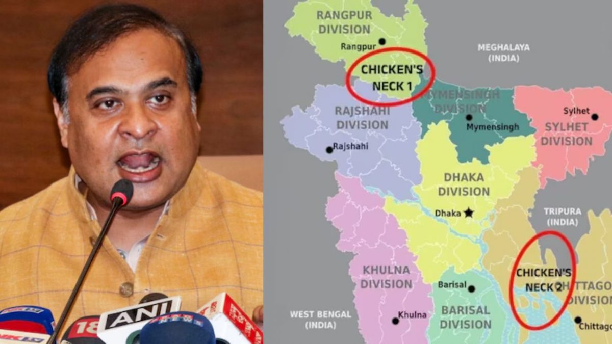 'We can attack Bangladesh's two chicken’s necks', says Assam CM. What are they? 'We can attack Bangladesh's two chicken’s necks', says Assam CM. What are they?