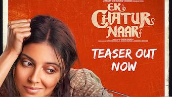 'Ek Chatur Naar' teaser starring Divya Khossla, Neil Nitin Mukesh out now!