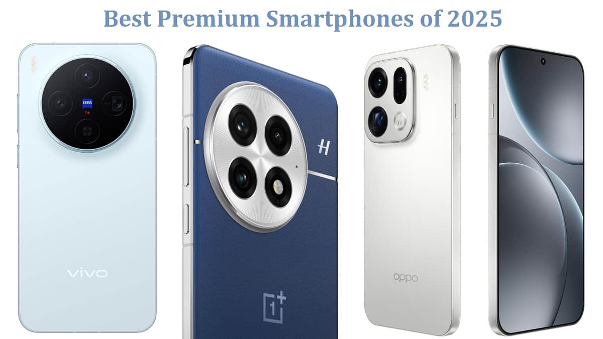 Best Premium Smartphones of 2025 Worth Buying in India