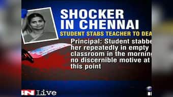 Teacher's murder by student sends shockwaves in Chennai