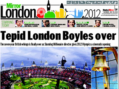 Mumbai Mirror calls Olympics opening ceremony ‘tepid’ Mumbai Mirror calls Olympics opening ceremony ‘tepid’