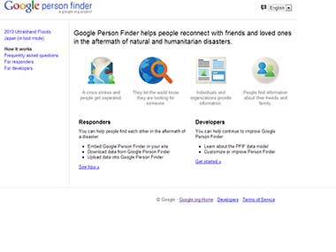 How Google 'Person Finder' will help trace missing people in Uttarakhand floods How Google 'Person Finder' will help trace missing people in Uttarakhand floods