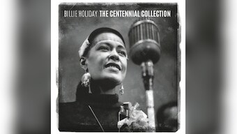 Billie Holiday: After a broken life, 'Lady Day' singer enjoys revival at 100