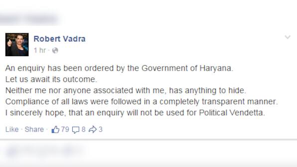 Neither me nor my associates has anything to hide on land deal, says Robert Vadra in FB post