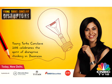 Watch: Young Turks conclave 2015 celebrates the unconventional wisdom of young entrepreneurs Watch: Young Turks conclave 2015 celebrates the unconventional wisdom of young entrepreneurs