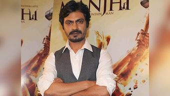 'Manjhi' was the toughest role of my life: Nawazuddin Siddiqui