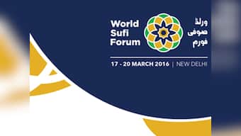 Countering the narrative of Jihadists: World Sufi Forum in Delhi will attempt to delink religion from terror
