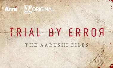 'Trial by Error': Aarushi Talwar case is reconstructed in new 'Serial'-like podcast