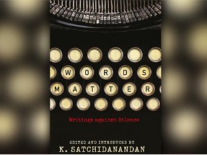 There is no grand conspiracy to call India intolerant: ‘Words Matter: Writings against Silence’ There is no grand conspiracy to call India intolerant: ‘Words Matter: Writings against Silence’