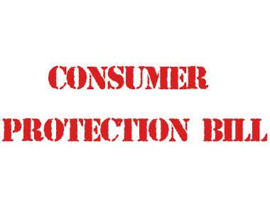 Amendments to Consumer Protection Bill ensure consumer remains king Amendments to Consumer Protection Bill ensure consumer remains king