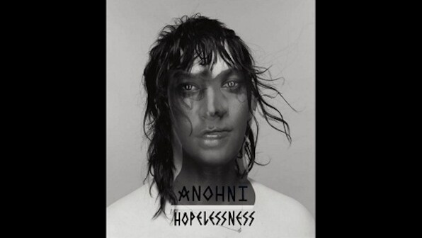 On the album Hopelessness, songstress Anohni wields her voice like a weapon