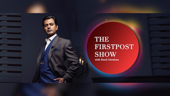 Nawazuddin Siddiqui on the Firstpost show: 'I was told that I could never be a hero'