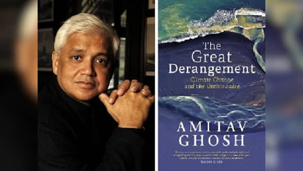 Amitav Ghosh's The Great Derangement shows dangers of denial, inaction on climate change