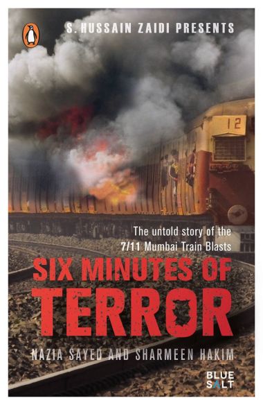 Six Minutes of Terror review: A comprehensive, objective retelling of 7/11 Mumbai train blasts Six Minutes of Terror review: A comprehensive, objective retelling of 7/11 Mumbai train blasts