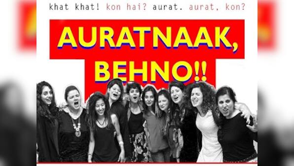 Auratnaak: Pakistan's all-women comedy troupe is serious about making you laugh, and think