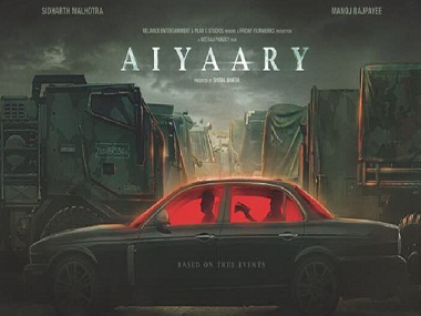 Aiyaary motion poster: Sidharth Malhotra, Manoj Bajpayee star in Neeraj Pandey's next Aiyaary motion poster: Sidharth Malhotra, Manoj Bajpayee star in Neeraj Pandey's next