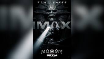 The Mummy: Universal Pictures unveils new clips and two IMAX posters of the reboot