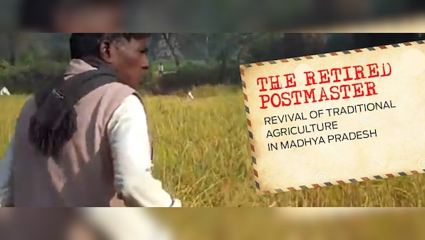 Video Volunteers: How a retired postmaster is reviving traditional agriculture in Madhya Pradesh