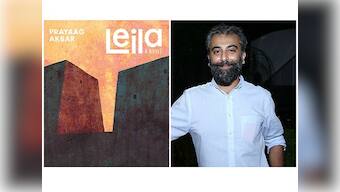Prayaag Akbar on his novel Leila: Almost every privation, indignity in the story is reality already