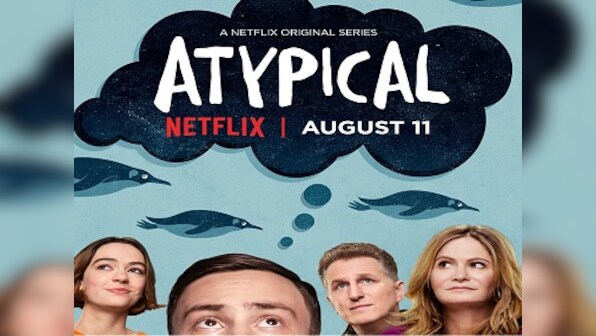 Netflix's Atypical trailer is funny, sensitive and addresses autism with pinch of humour