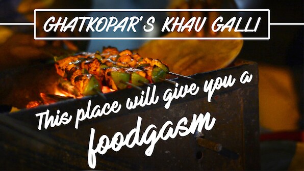 Watch: A mouth watering journey through Ghatkopar's Khau Galli