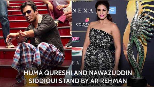 IIFA 2017: Huma Qureshi, Nawazuddin Siddiqui react to AR Rahman concert row