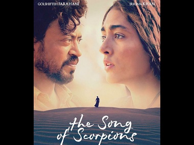 The Song of Scorpions: Poster of Irrfan Khan, Golshifteh Farahani starrer released The Song of Scorpions: Poster of Irrfan Khan, Golshifteh Farahani starrer released