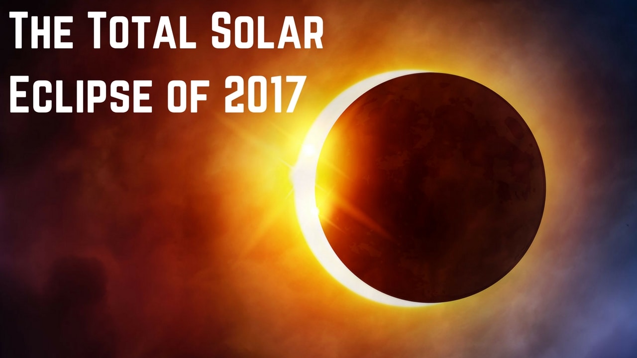 Solar Eclipse 2017: Where and how to watch the eclipse, even if you are ...