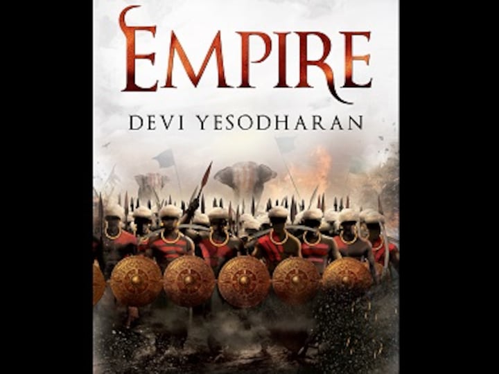 Empire: Read an excerpt from Devi Yesodharan's historical fiction tale, based on the Chola dynasty