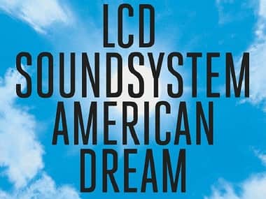 Album cover for LCD Soundsystem's American Dream