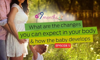 9个月第5集:你的身体会发生什么变化?宝宝是如何发育的
