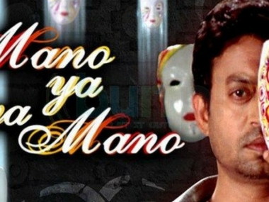 What if Irrfan Khan's Mano Ya Na Mano reality show came back for the third time? What if Irrfan Khan's Mano Ya Na Mano reality show came back for the third time?