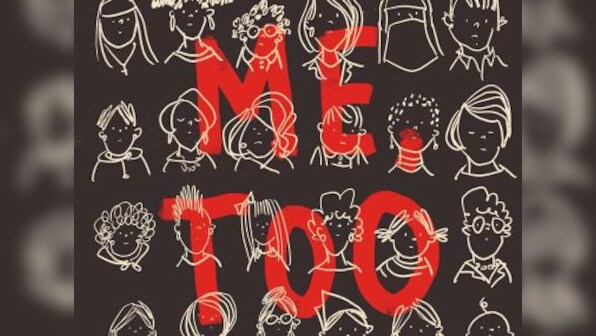 Me Too: Instead of decrying 'other' abusive men, 'nice' guys must introspect role in propagating sexual abuse