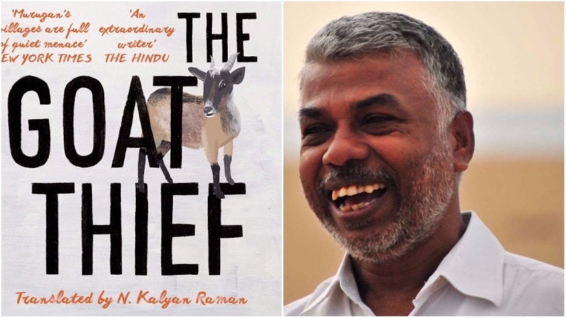 Perumal Murugan's short stories have been translated and published in a new collection called 'Goat Thief'