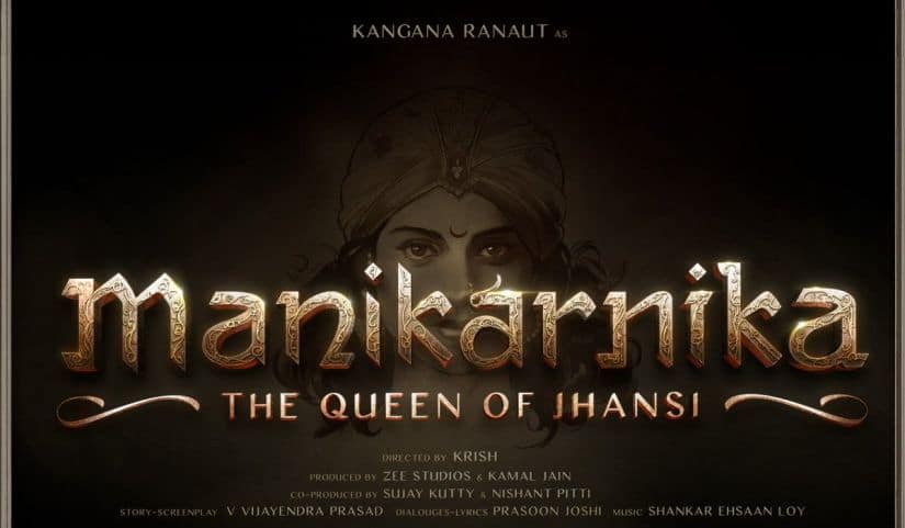 Poster of Manikarnika: The Queen of Jhansi. Image from Twitter