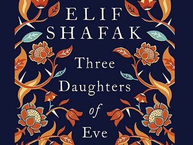 Three Daughters of Eve by Elif Shafak