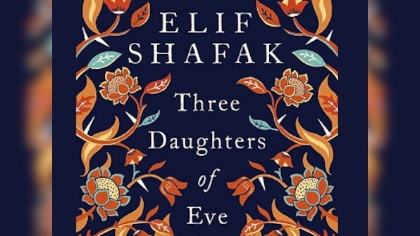 Elif Shafak's Three Daughters of Eve is about one woman's search for individuality amid religion's binaries