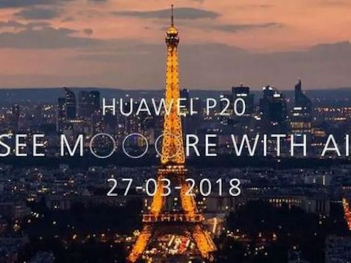 Huawei P20 is all set to launch on 27 March, should give it enough time to fine-tune its messaging after Galaxy S9 launch say analysts