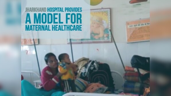 Video Volunteers: In Jharkhand's Gumla, a district hospital is providing a model for efficient maternal healthcare