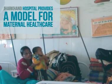 Video Volunteers: In Jharkhand's Gumla, a district hospital is providing a model for efficient maternal healthcare