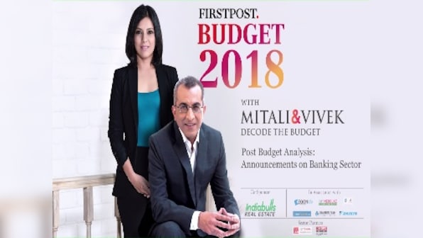 Decoding Budget 2018: Announcements on banking sectors