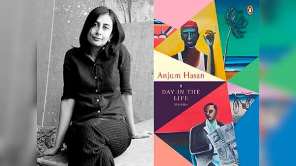 Anjum Hasan on fiction and vicarious experiences: 'I’ve put more into writing than living'
