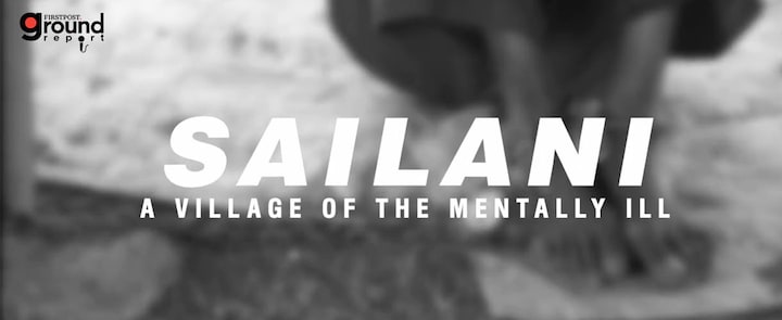 Faith, mental illness and state apathy in Maharashtra's Sailani village