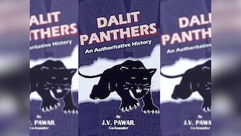 Dalit Panthers: An Authoritative History book review — JV Pawar documents facts, fanaticism and a movement against caste oppression