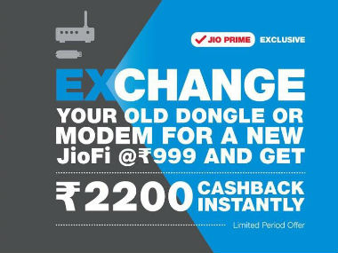 Reliance Jio offers 'JioFi Exchange Offer' for Rs 999 with cashback of Rs 2,200 in exchange for an old non-Jio modem or dongle Reliance Jio offers 'JioFi Exchange Offer' for Rs 999 with cashback of Rs 2,200 in exchange for an old non-Jio modem or dongle