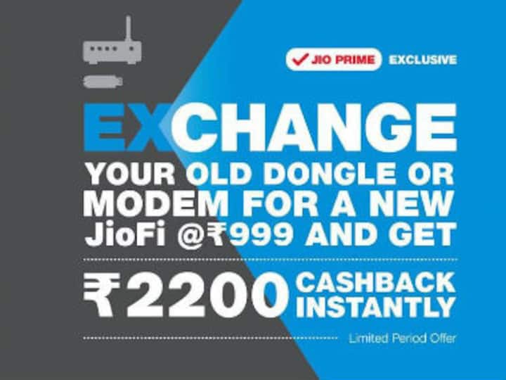 Reliance Jio offers 'JioFi Exchange Offer' for Rs 999 with cashback of Rs 2,200 in exchange for an old non-Jio modem or dongle