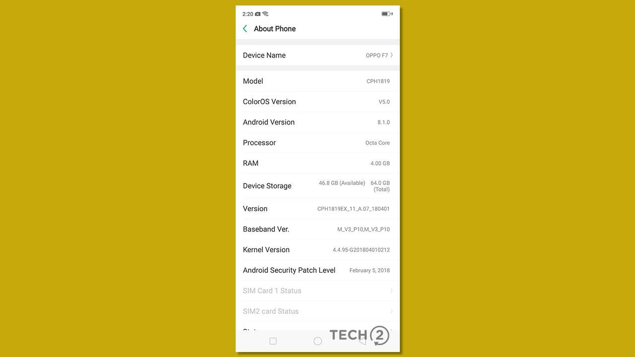 The Oppo F7 was wiped and reset to defaults