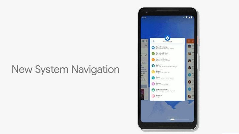 New system navigation for Android P.